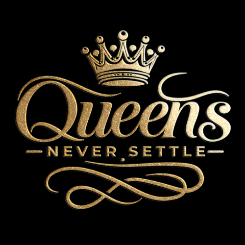 Queens Never Settle